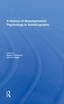 A History Of Developmental Psychology In Autobiography