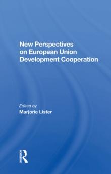 New Perspectives on European Union Development Cooperation