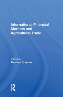 International Financial Markets And Agricultural Trade