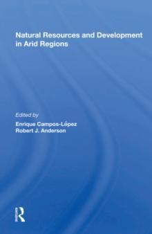 Natural Resources And Development In Arid Regions