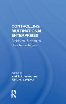 Controlling Multinational Enterprises : Problems, Strategies, Counterstrategies