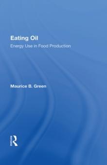 Eating Oil : Energy Use in Food Production