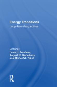 Energy Transitions : Long-term Perspectives