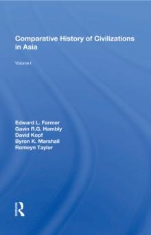 Comparative History Of Civilizations In Asia : Volume 1