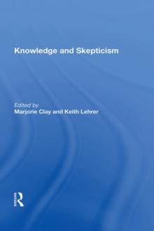 Knowledge And Skepticism