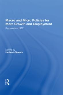 Macro And Micro Policies For More Growth And Employment