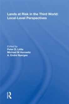 Lands At Risk In The Third World : Local-level Perspectives