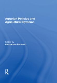 Agrarian Policies And Agricultural Systems