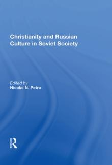 Christianity And Russian Culture In Soviet Society