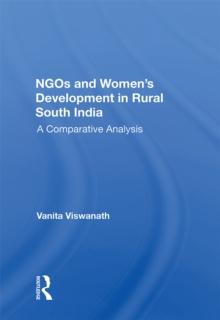 Ngos And Women's Development In Rural South India : A Comparative Analysis