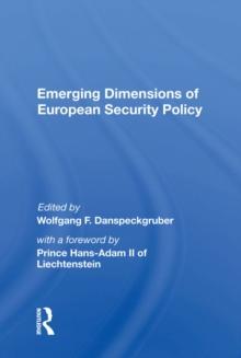 Emerging Dimensions Of European Security Policy