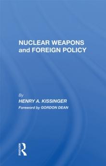 Nuclear Weapons And Foreign Policy