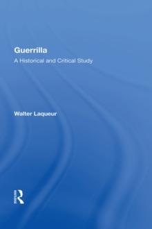 Guerrilla : A Historical And Critical Study