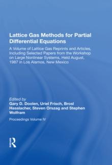 Lattice Gas Methods For Partial Differential Equations