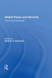 Global Peace And Security : Trends And Challenges