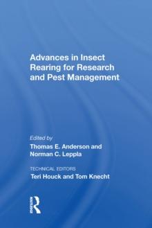 Advances In Insect Rearing For Research And Pest Management