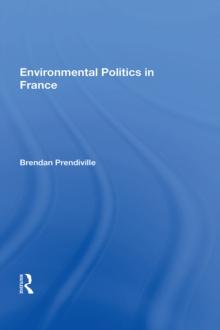 Environmental Politics In France