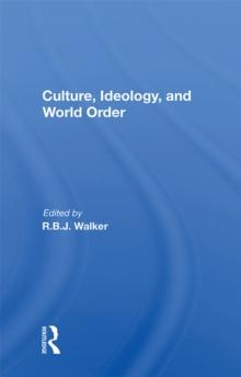 Culture, Ideology, And World Order