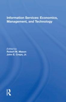 Information Services : Economics, Management, And Technology