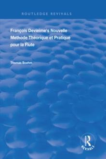 Francois Devienne's Nouvelle Methode Theorique et Pratique Pour la Flute