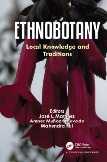 Ethnobotany : Local Knowledge and Traditions