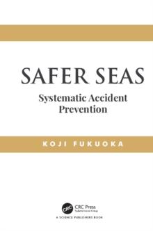 Safer Seas : Systematic Accident Prevention