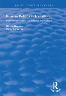 Russian Politics in Transition