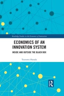 Economics of an Innovation System : Inside and Outside the Black Box