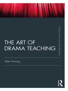 The Art Of Drama Teaching