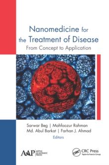 Nanomedicine for the Treatment of Disease : From Concept to Application