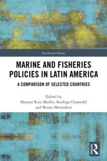 Marine and Fisheries Policies in Latin America : A Comparison of Selected Countries