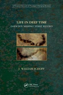 Life in Deep Time : Darwin's "Missing" Fossil Record