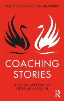 Coaching Stories : Flowing and Falling of Being a Coach