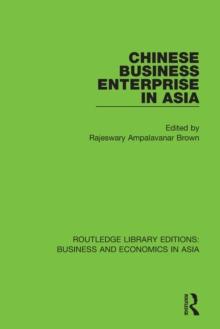 Chinese Business Enterprise in Asia