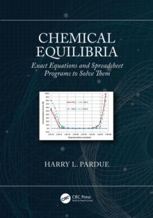 Chemical Equilibria : Exact Equations and Spreadsheet Programs to Solve Them