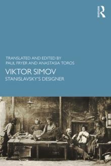 Viktor Simov : Stanislavsky's Designer