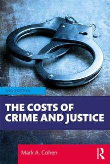 The Costs of Crime and Justice