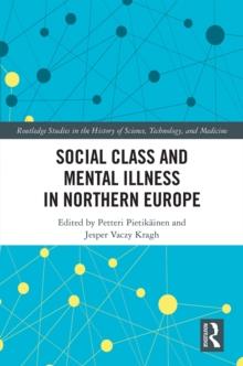 Social Class and Mental Illness in Northern Europe