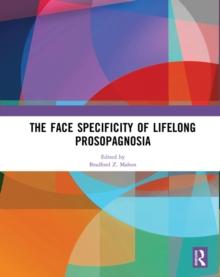 The Face Specificity of Lifelong Prosopagnosia