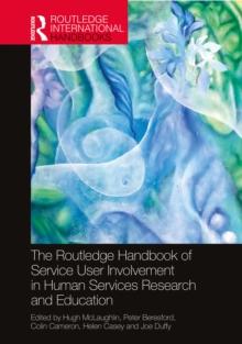 The Routledge Handbook of Service User Involvement in Human Services Research and Education