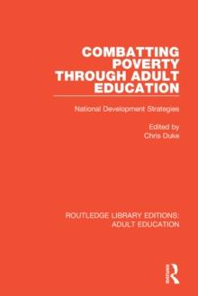 Combatting Poverty Through Adult Education : National Development Strategies