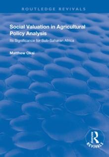 Social Valuation in Agricultural Policy Analysis : Its Significance for Sub-Saharan Africa