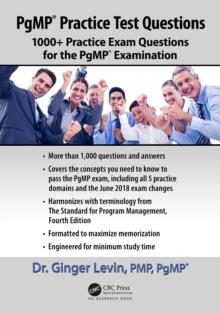 PgMP(R) Practice Test Questions : 1000+ Practice Exam Questions for the PgMP(R) Examination