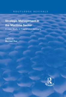 Strategic Management in the Maritime Sector : A Case Study of Poland and Germany