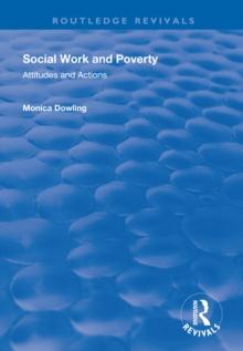 Social Work and Poverty : Attitudes and Actions