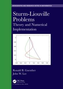 Sturm-Liouville Problems : Theory and Numerical Implementation