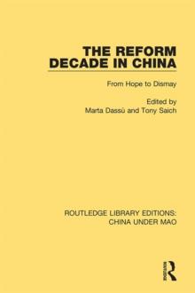 The Reform Decade in China : From Hope to Dismay