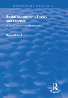 Social Assessment Theory and Practice : A Multi-Disciplinary Framework