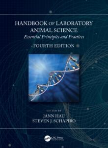 Handbook of Laboratory Animal Science : Essential Principles and Practices