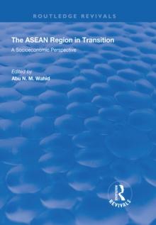 The ASEAN Region in Transition : A Socioeconomic Perspective